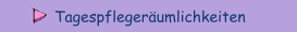 Tagespflegeräumlichkeiten